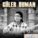 Güler Duman Konser Kaşesi,