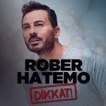 Rober Hatemo Festival Konser Fiyatı,